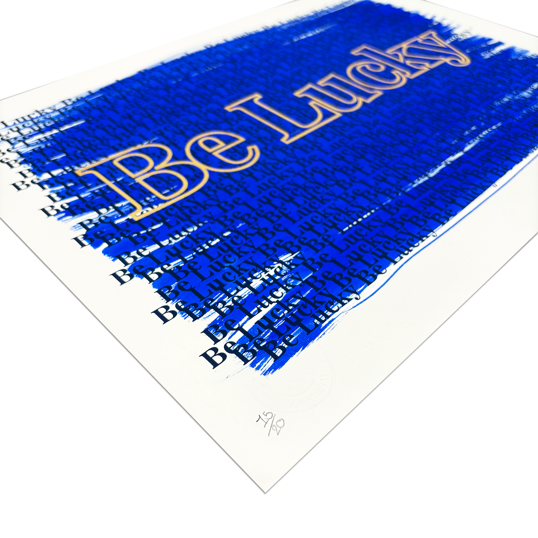 Xander Coy - Be Lucky - Limited Edition Screenprint