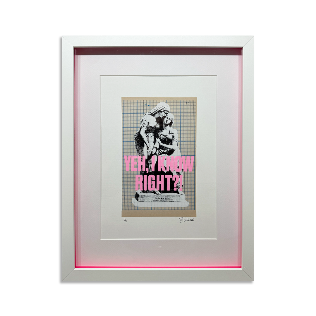 Steve Williams - Yeh, I Know Right? - Screen Print