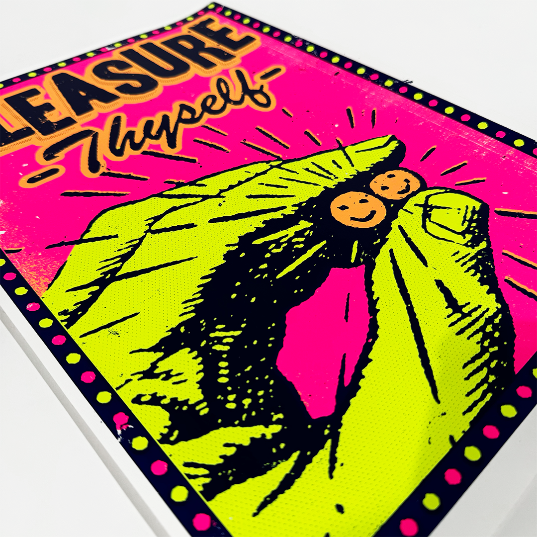 Ben Rider - Pleasure Thyself - Screen Print - Camden Open Air Gallery Official